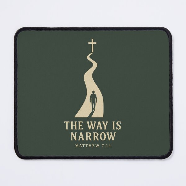 Item preview, The Way Is Narrow Matthew 7:14 Verse Art designed and sold by SimplySelim.