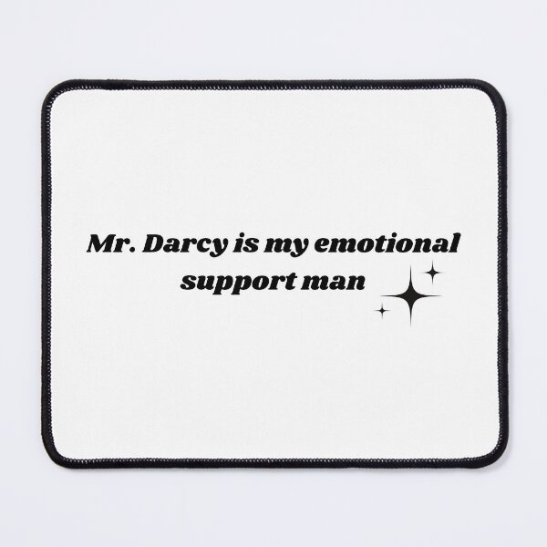 Item preview, Mr. Darcy is my emotional support man designed and sold by clarouve .