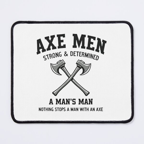 Item preview, Axe Men – Rugged Strength & Determination Monochrome Design designed and sold by GRITMOOD.