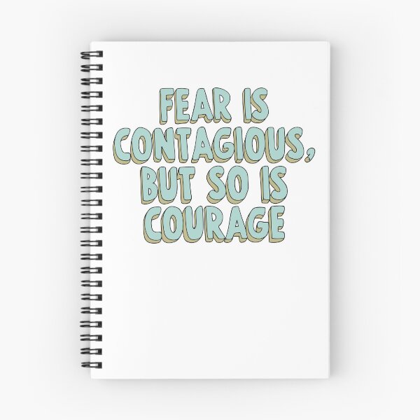 Item preview, Fear Is Contagious But So Is Courage designed and sold by My Kozy Shoppe.