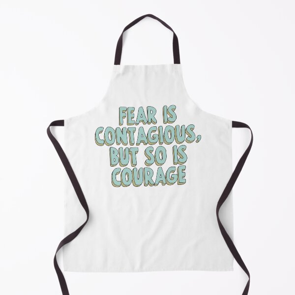 Item preview, Fear Is Contagious But So Is Courage designed and sold by My Kozy Shoppe.