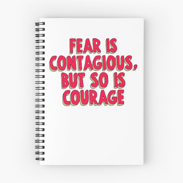 Item preview, Fear Is Contagious But So Is Courage designed and sold by My Kozy Shoppe.
