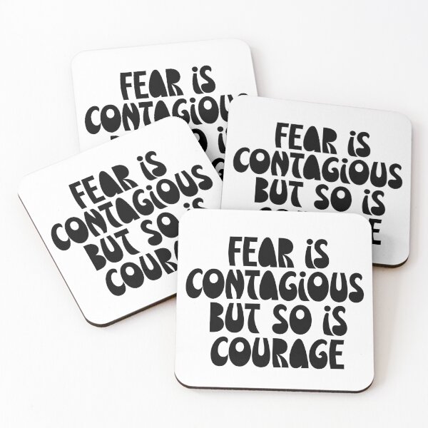 Item preview, Fear Is Contagious But So Is Courage designed and sold by My Kozy Shoppe.