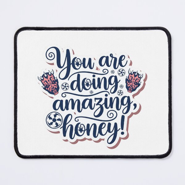 Item preview, You Are Doing Amazing Honey | Star Wars Inspired Sticker - Darth Maul Dark Side Sticker designed and sold by yelkenb.