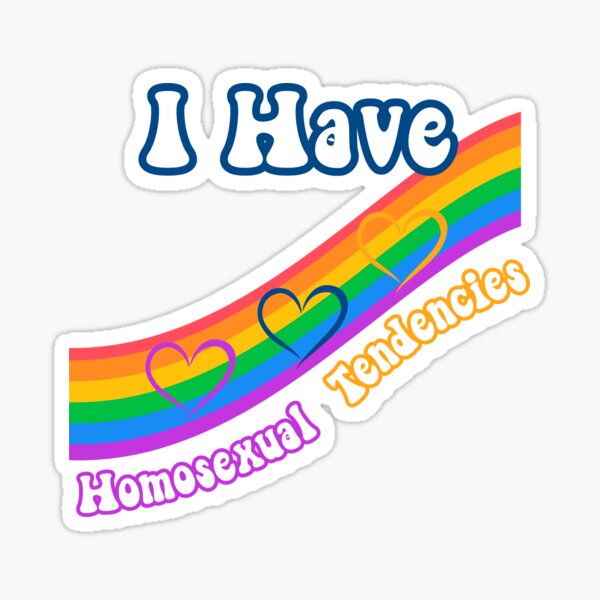 Artikel-Vorschau von Ich habe homosexuelle Neigungen Meme, designt und verkauft von RobbyCreations.