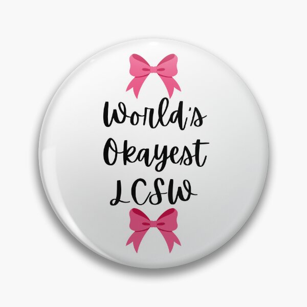 Item preview,  World's Okayest LCSW Girly Girlboss Pink Bow Design. Great gift for therapists, grads, counselors, social workers, mental health workers, supervisors. designed and sold by brodidudie.