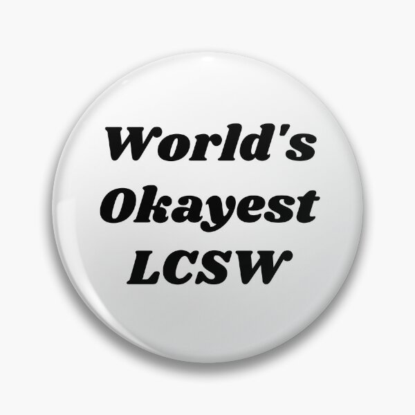 Item preview, World's Okayest LCSW Simple Design. Great gift for therapists, grads, counselors, social workers, mental health workers, supervisors. designed and sold by brodidudie.