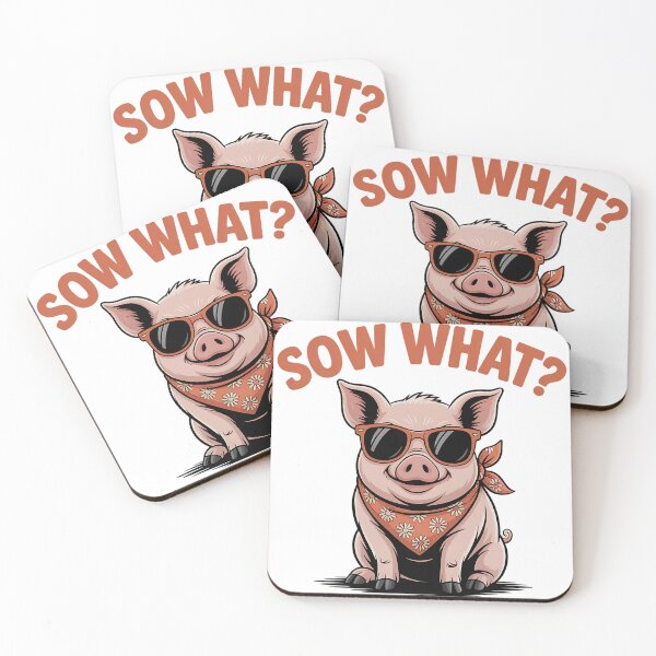 Item preview, Sow What Funny Pig Pun – Cute Farm Animal Sarcastic Design for Pig Lovers & Country Girls designed and sold by CoastalEmp.