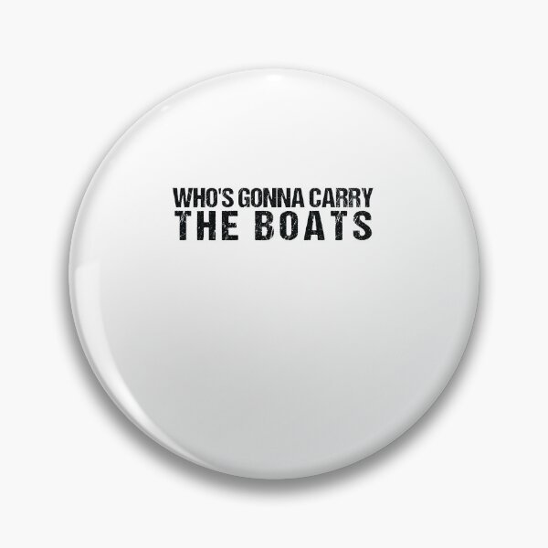 Item preview, Who's Gonna Carry The Boats designed and sold by SakuraPxl.
