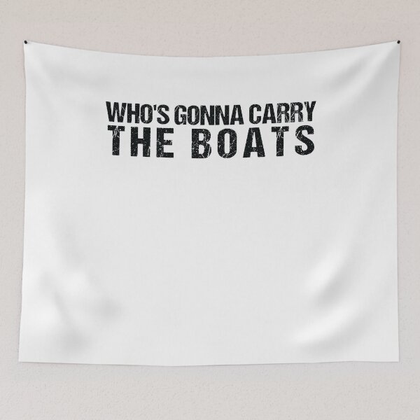 Item preview, Who's Gonna Carry The Boats designed and sold by SakuraPxl.
