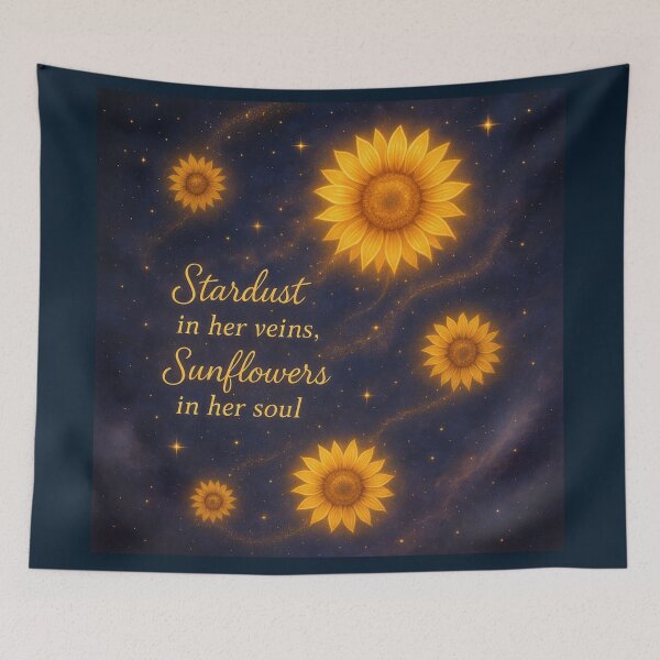 Item preview, Stardust in her veins Sunflowers in her soul  designed and sold by MoonMommaMagic.
