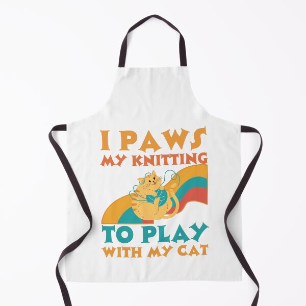 Item preview, I paws my knitting to play with my cat designed and sold by BritishDelights.