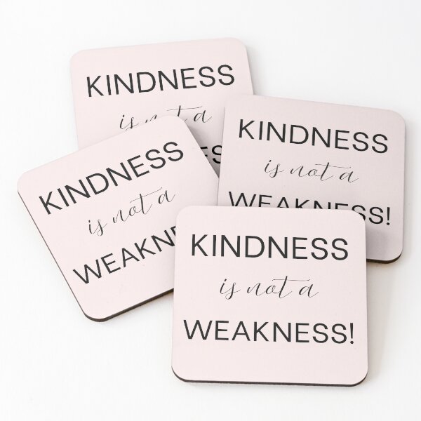 Item preview, Kindness Is Not a Weakness – Motivational Quote designed and sold by CeeJayesDesigns.
