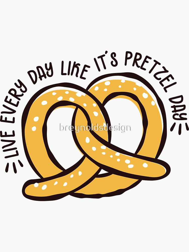 Pretzel Day Sticker For Sale By Breynoldsdesign Redbubble 3095