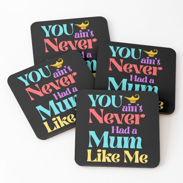 Item preview, You Ain’t Never Had a Mum Like Me – Magic Lamp Style designed and sold by 93-Store.