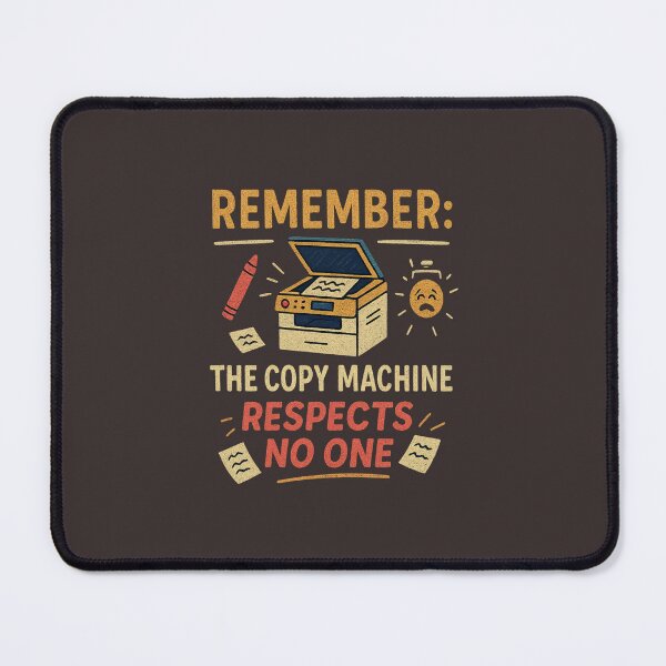 Item preview, No Respect From the Copy Machine! designed and sold by LaPaz361.