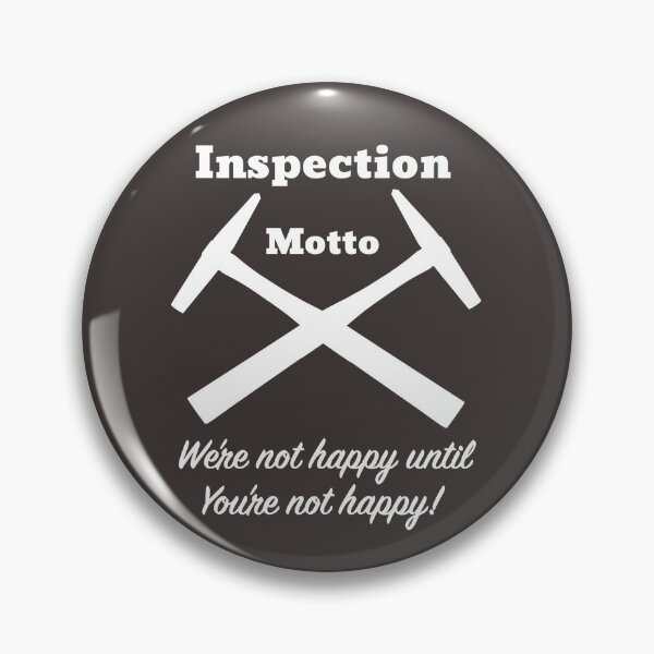 Item preview, Inspection motto designed and sold by CrudeorRefined.