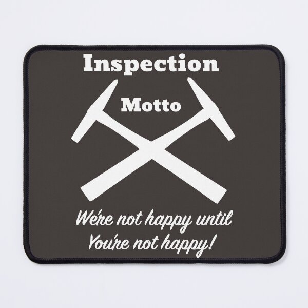 Item preview, Inspection motto designed and sold by CrudeorRefined.