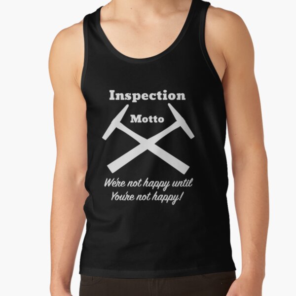 Item preview, Inspection motto designed and sold by CrudeorRefined.