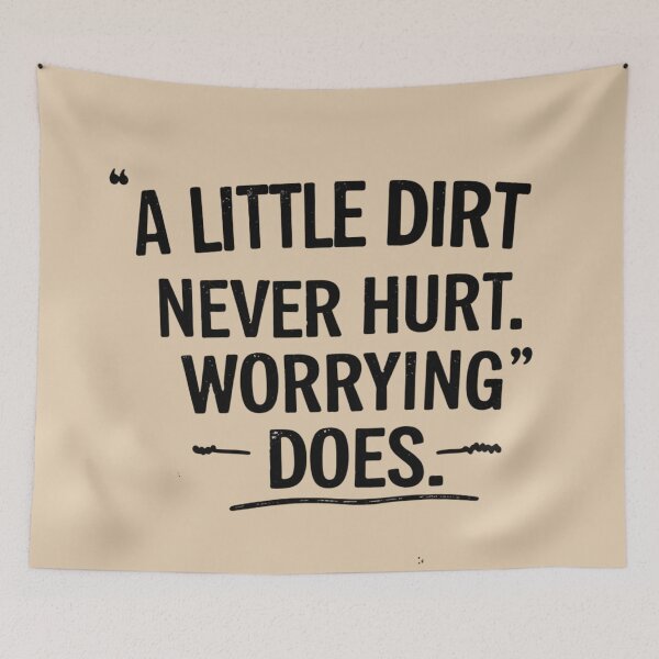 Item preview, A Little Dirt Never Hurt Worrying Does - Vintage Farm Quote Design, Tough Love Saying, Grandpa Wisdom Sticker/Poster/Tshirt designed and sold by Typography Prints.