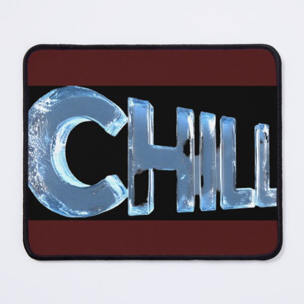 Item preview, Chill designed and sold by AwesomeDigiShop.