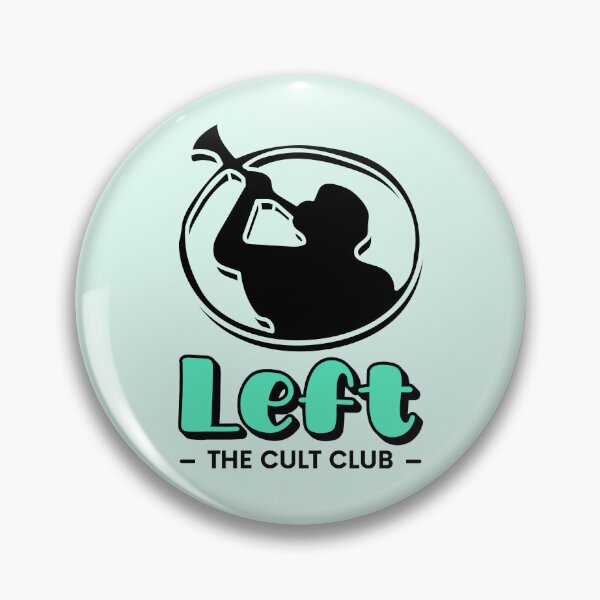Item preview, Left the Cult Club designed and sold by musthavewords.