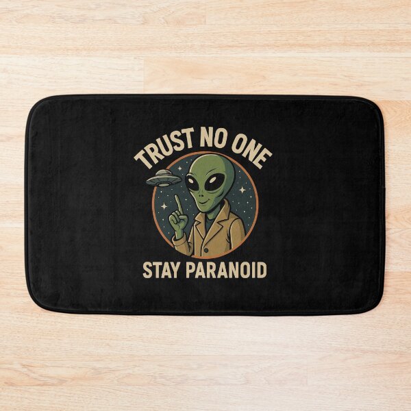 Item preview, Trust No One. Stay Paranoid designed and sold by M4K3RB0T.