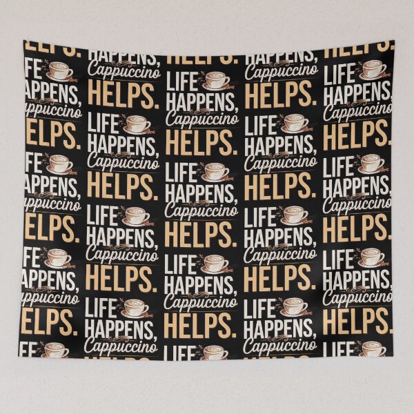 Item preview, Life Happens, Cappuccino Helps – Coffee Quote designed and sold by Taans-Creation.