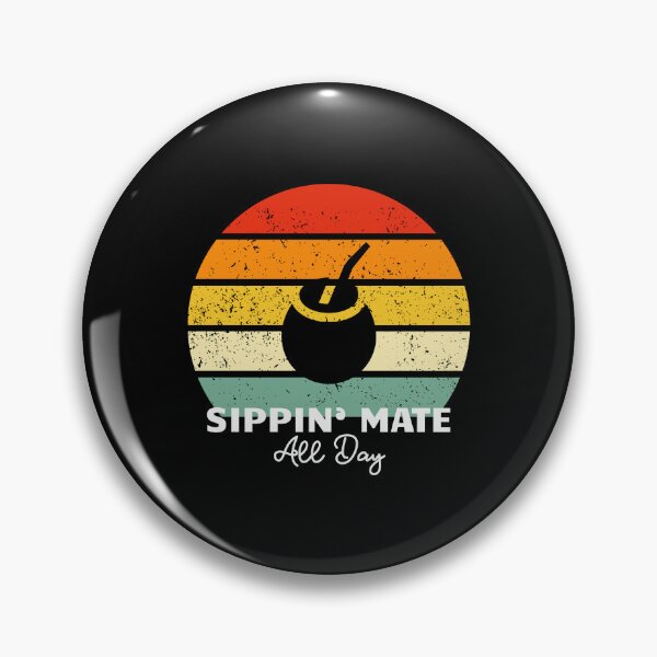 Item preview, Sippin’ Mate All Day designed and sold by musthavewords.