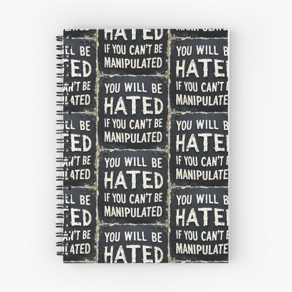 Item preview, You Will Be HATED If You Can't Be MANIPULATED designed and sold by Huskyyy Designs.