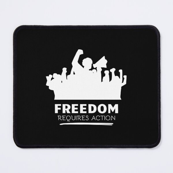 Item preview, Freedom Requires Action designed and sold by musthavewords.