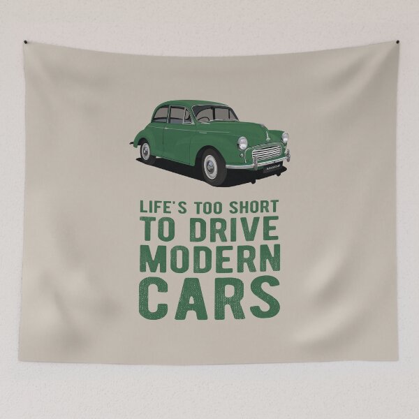Item preview, Life's too short to drive modern cars with Morris Minor in green designed and sold by knappidesign.