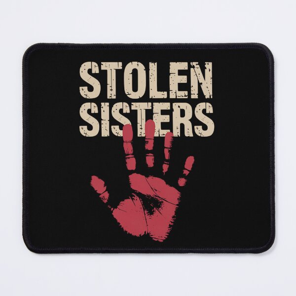 Item preview, Stolen Sisters – Powerful MMIW Awareness designed and sold by Taans-Creation.