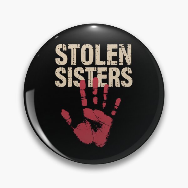 Item preview, Stolen Sisters – Powerful MMIW Awareness designed and sold by Taans-Creation.