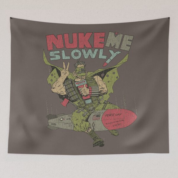 Item preview, Nuke Me Slowly 1987 designed and sold by AstroZombie6669.