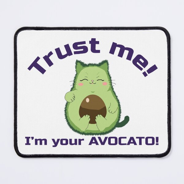 Item preview, Trust me! I'm your Avocato designed and sold by MadHara.