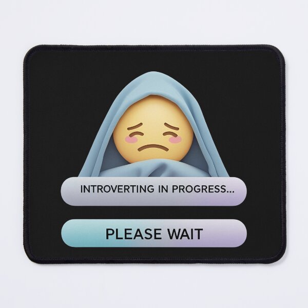 Item preview, Introverting in Progress Please Wait – Funny Introvert Quote T-Shirt for Quiet Souls designed and sold by modishwelt.