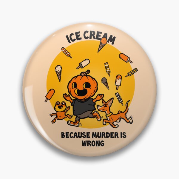 Item preview, Ice Cream - Because murder is wrong designed and sold by SandrasCreaturs.