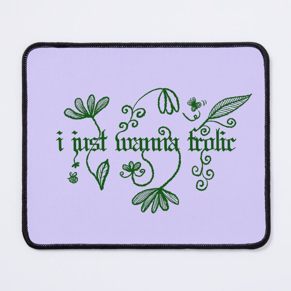 Item preview, I just wanna frolic cute text designed and sold by OkiDokiDesign.