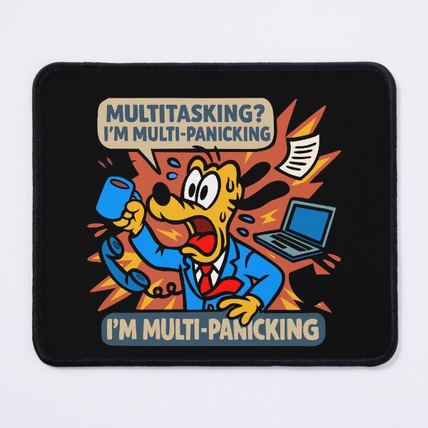 Item preview, MULTITASKING? I’M MULTI-PANICKING designed and sold by UnicornDreamers.