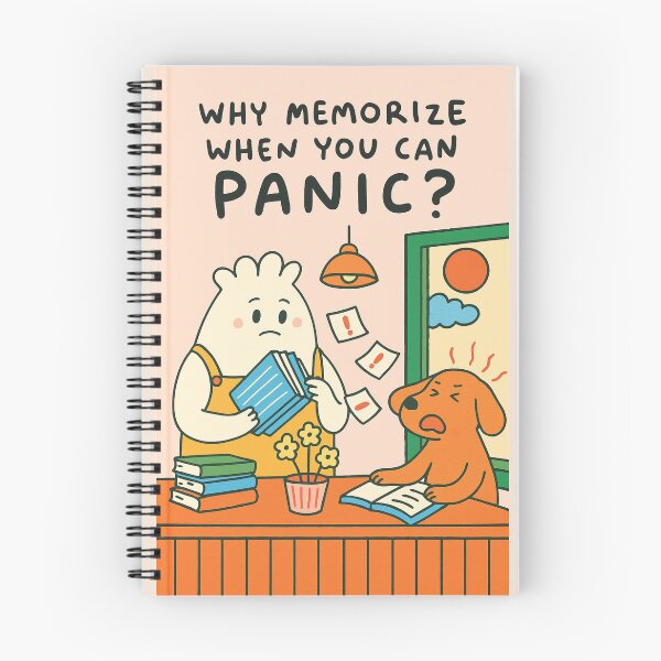 Item preview, Why Memorize When You Can Panic? | Funny Exam Week designed and sold by holaitssher.