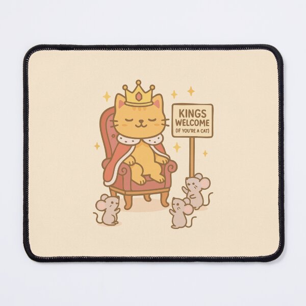 Item preview, Kings Welcome (If You're a Cat) designed and sold by Cuckoo Parrot.