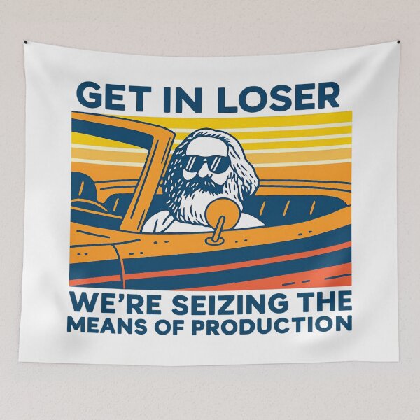 Item preview, Karl Marx We’re Seizing The Means Of Production designed and sold by Blok45.