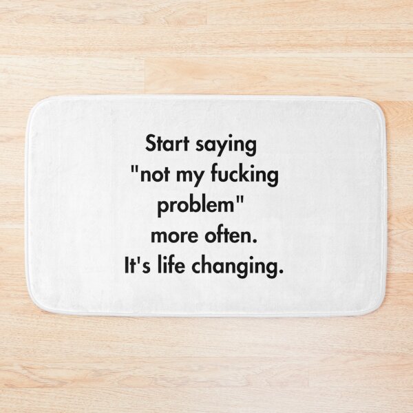 Item preview, Not My Problem – Boundary Setting for Beginners designed and sold by PsyFlow35.