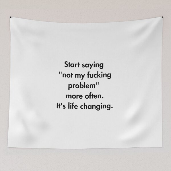 Item preview, Not My Problem – Boundary Setting for Beginners designed and sold by PsyFlow35.
