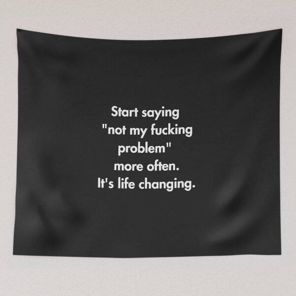 Item preview, Not My Problem – Boundary Setting for Beginners – Black designed and sold by PsyFlow35.