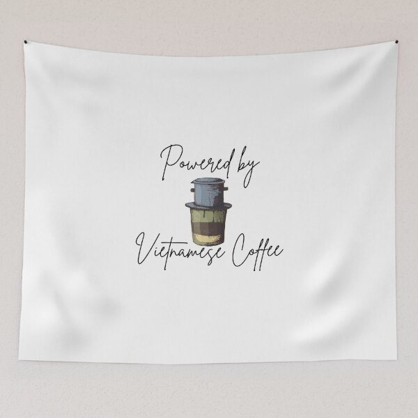 Item preview, Powered by Vietnamese Coffee – Drip Style designed and sold by holaitssher.