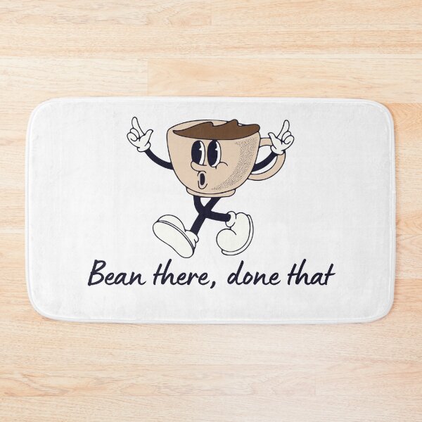 Item preview, Coffee Quote Pun Humor - Bean There Done That designed and sold by holaitssher.