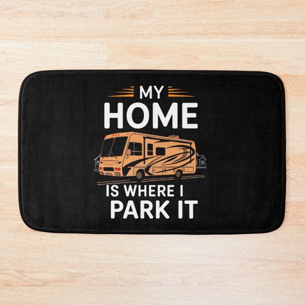 Item preview, My Home Is Where I Park It designed and sold by Buntrockstore.