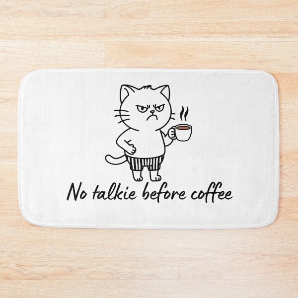 Item preview, Coffee Quote Pun Humor - No Talkie Before Coffee designed and sold by holaitssher.